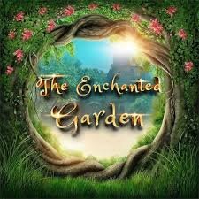 The Enchanted Garden 1 The Enchanted Garden