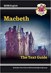 New GCSE English Shakespeare Text Guide Macbeth includes Online Edition Quizzes