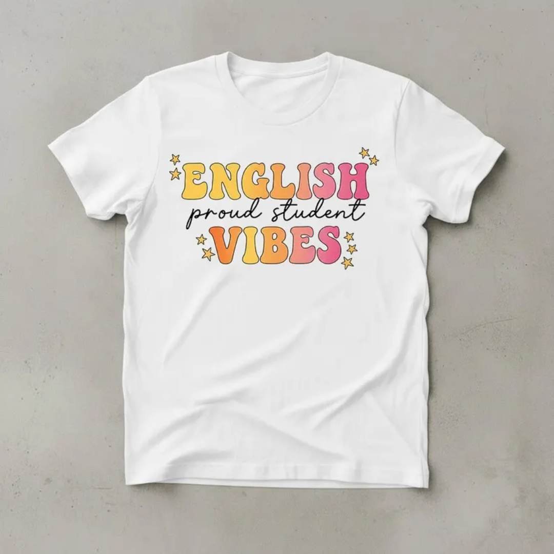 English Proud Student Vibes Shirt Cute 2 English Student Vibes T Shirt ESL Learner Gift ENGLISH