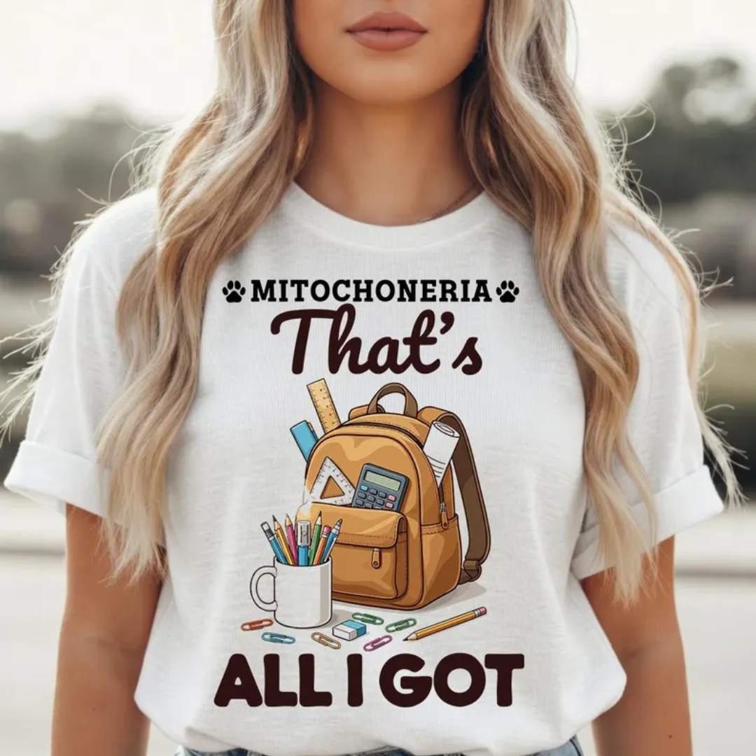 Biology Humor T-Shirt Mitochondria 1 Mitochondria Powerhouse Of The Cell Meme Tee