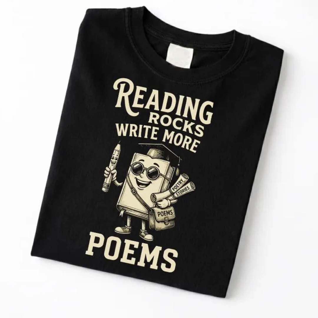 Reading Rocks Write More Poems Shirt 3 Reading Rocks Write More Poems Shirt ENGLISH READING