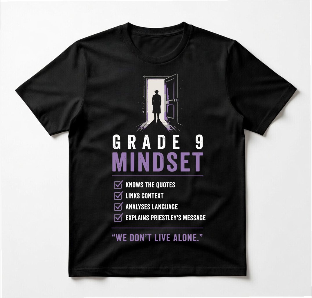 Funny GCSE English Literature Shirt 3 13) Grade 9 Mindset 01 (2)